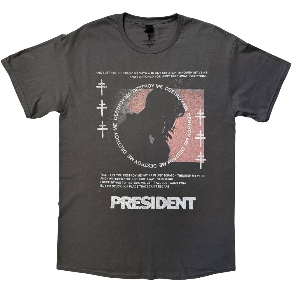 President - Destroy Me Mens Tshirt - Grey